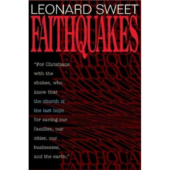 Faithquakes, (Paperback)