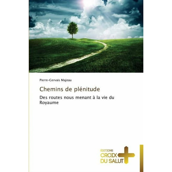 Chemins de pl?nitude