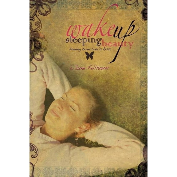 Wake Up, Sleeping Beauty