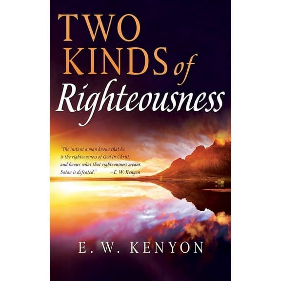 Two Kinds of Righteousness, (Paperback)