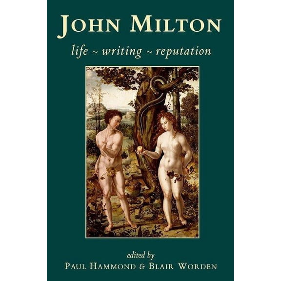 British Academy Original Paperbacks John Milton: Life, Writing, Reputation, (Paperback)