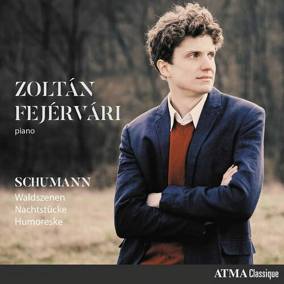 Schumann / Fejervari - Waldszenen / Nachtstucke - CD