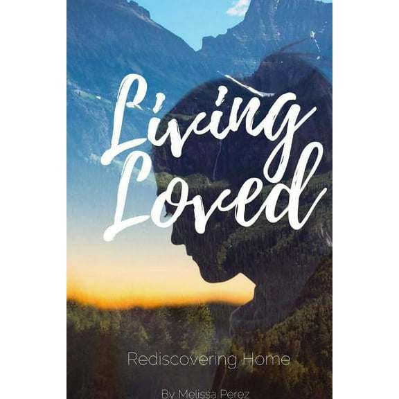 Living Loved (Paperback)