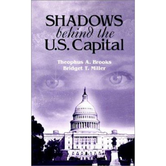 Pre-Owned Shadows Behind the U.S. Capitol, 9780759666511, 0759666512, Paperback,
