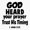 1pcs, variant on God hears us whenever we ask him Sticker