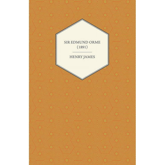 Sir Edmund Orme (1891), (Paperback)