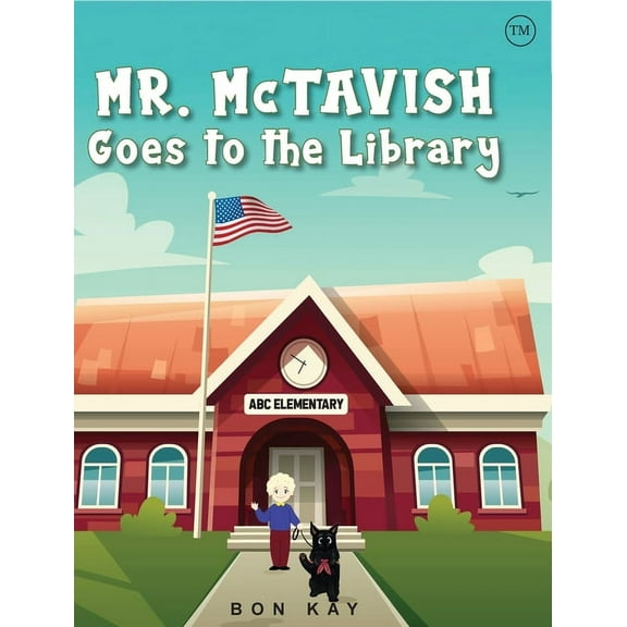 Mr. McTavish: Goes to The Library, (Hardcover)