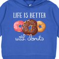 thumbnail image 3 of Inktastic Life is Better with Donuts Toddler Hoodie, 3 of 4