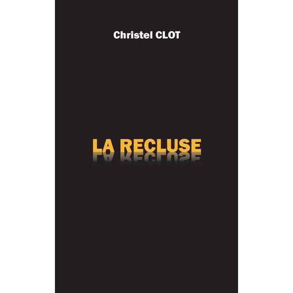 La Recluse, (Paperback)