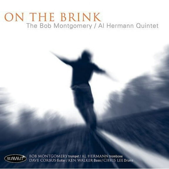 Bob Montgomery - On the Brink - Jazz - CD