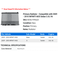 thumbnail image 2 of Primary Radiator - Compatible with 2009 - 2010 INFINITI M35 Sedan 3.5L V6, 2 of 2