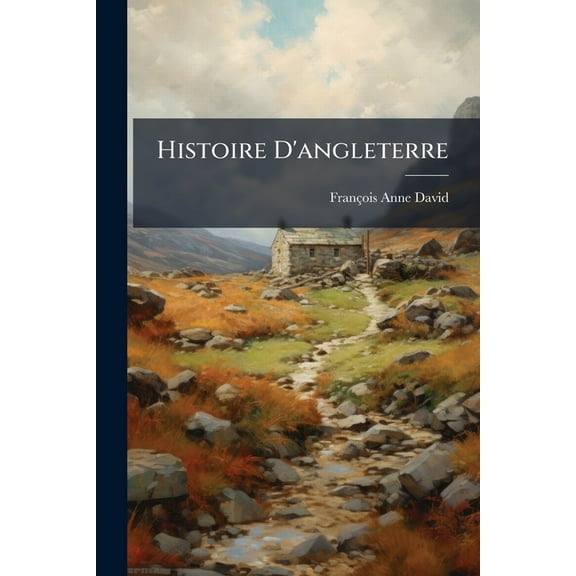 Histoire D'angleterre, (Paperback)