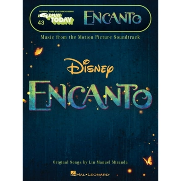 Encanto: Music from the Motion Picture Soundtrack E-Z Play Today #43 (Paperback) by Lin-Manuel Miranda