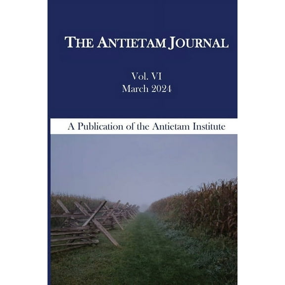The Antietam Journal, Volume 6, (Paperback)