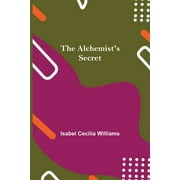 The Alchemist's Secret (Paperback)