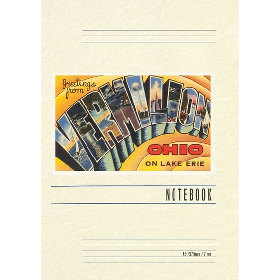 Vintage Lined Notebook Greetings from Vermilion, (Paperback)