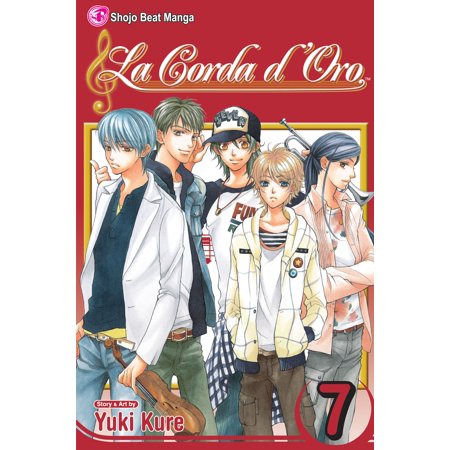 La Corda d'Oro: Corda d'Oro, Vol. 7 (Series #7) (Paperback)