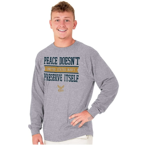 Peace Doesn’t Preserve US Navy Long Sleeve TShirt Men Women Brisco Brands S