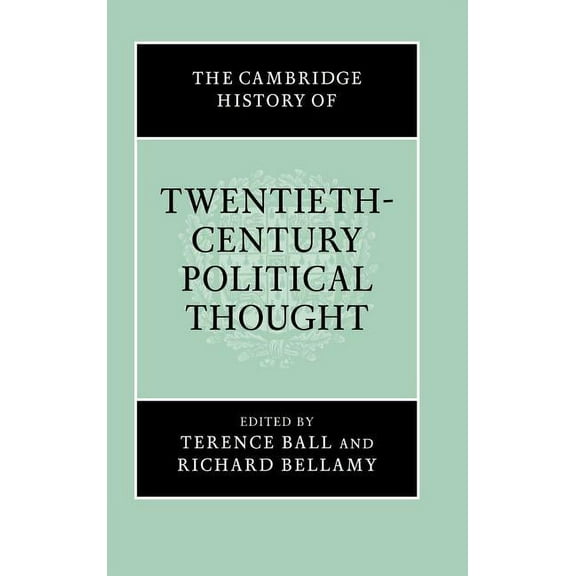 Cambridge History of Political Thought The Cambridge History of Twentieth-Century Political Thought, (Hardcover)