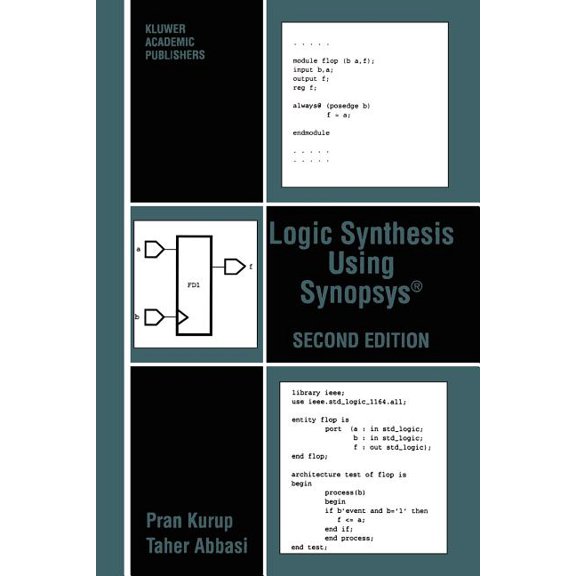 Logic Synthesis Using Synopsys(r), (Paperback)