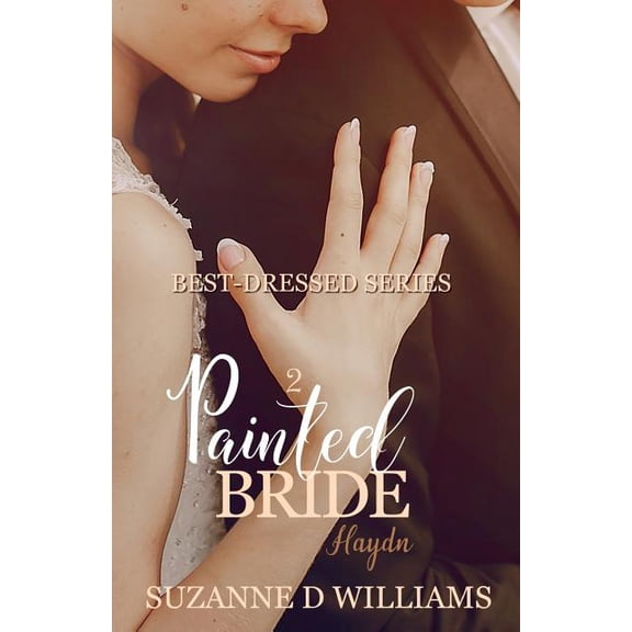 Best-Dressed: Painted Bride (Series #2) (Paperback)