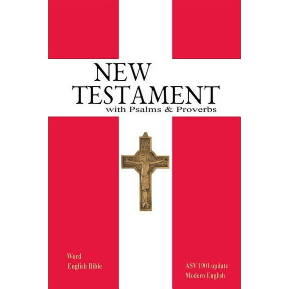 New Testament with Psalms and Proverbs, (Paperback)