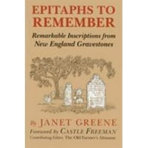 Pre-Owned Epitaphs to Remember (Paperback) 0911469109 9780911469103
