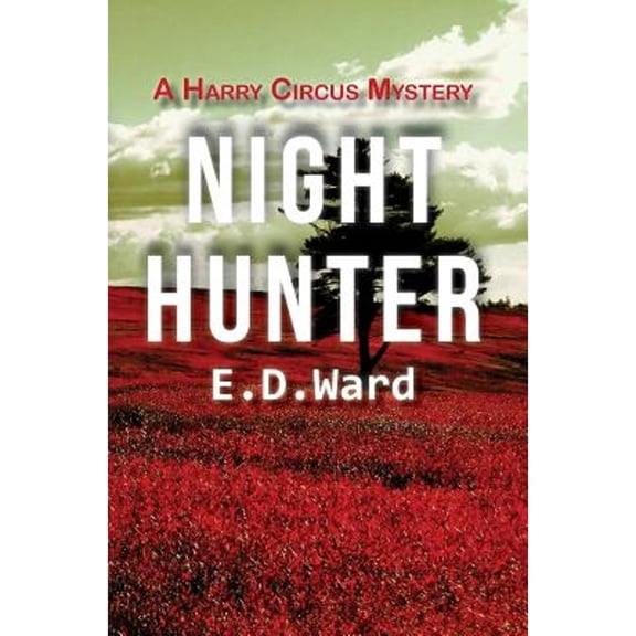 Harry Circus Mysteries: Night Hunter (Hardcover)