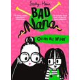 thumbnail image 1 of Older Not Wiser (Bad Nana, Bk. 1), 1 of 2