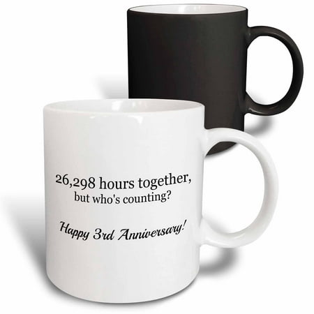 

3dRose Happy 3rd Anniversary - 26298 hours together - Magic Transforming Mug 11-ounce