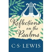 Reflections on the Psalms, (Paperback)