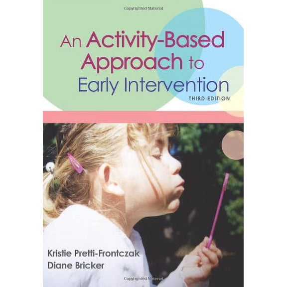Pre-Owned Activity-Based Approach to Early Intervention 9781557667366 Used