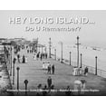 thumbnail image 2 of Hey Long Island... Do U Remember?, 2 of 2