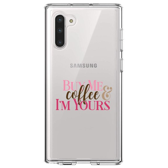 DistinctInk Clear Shockproof Hybrid Case for Samsung Galaxy Note 10 (6.3" Screen) - TPU Bumper Acrylic Back Tempered Glass Screen Protector - Buy Me Coffee & I'm Yours