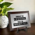 thumbnail image 2 of Embrace The Challenge, Seize The Opportunity, 12x9 Decorative Wall Plaque | Easel Mount Option | Inspirational Affirmation Wall Art, 2 of 8