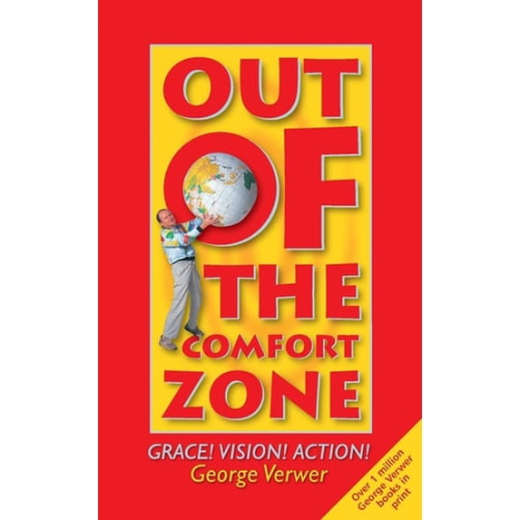 Pre-Owned Out of the Comfort Zone: Grace! Vision! Action! (Paperback) 1850783535 9781850783534