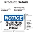 thumbnail image 2 of (2 Pack) All Shipping And Receiving In Rear OSHA Notice Sign 5 Inch X 3.5 Inch Vinyl Label Decal Sticker Weather Resistant, UV Protected for Workplace, Business, and Construction Site,, 2 of 7