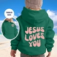 thumbnail image 4 of WRTFVZA White Hoodie for Boys, Jesus Loves You Hoodie Sweatshirts Girls' Fashion Clothes (Toddler, Dark Green, 1-2 Years), 4 of 4