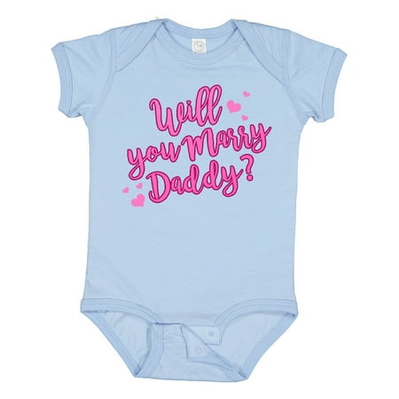 

Inktastic Will You Marry Daddy Gift Baby Boy or Baby Girl Bodysuit