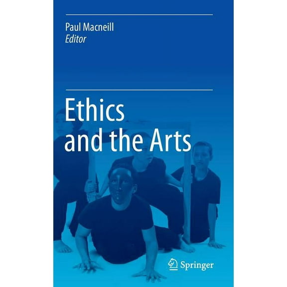 Ethics and the Arts, (Hardcover)