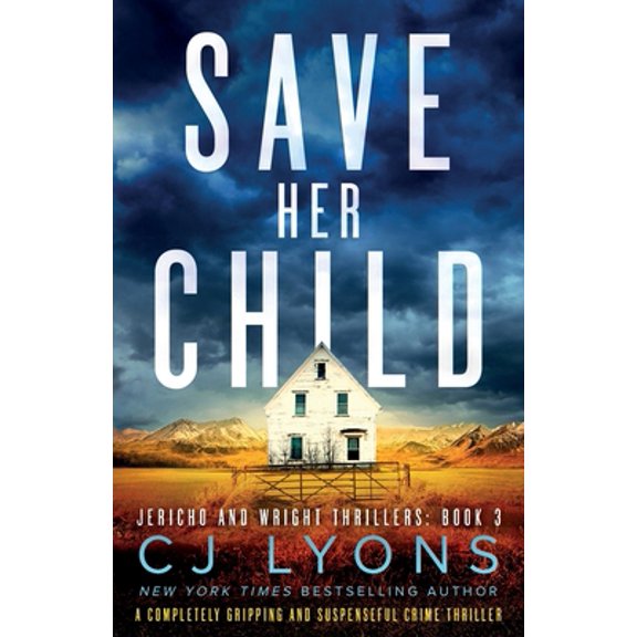 Pre-Owned Save Her Child: A completely gripping and suspenseful crime thriller (Paperback) 180019434X 9781800194342