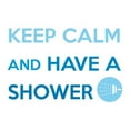 thumbnail image 1 of Brewster Home Fashions CR-62301 Keep Calm And Shower Wall Quote - 27.6 in., 1 of 1