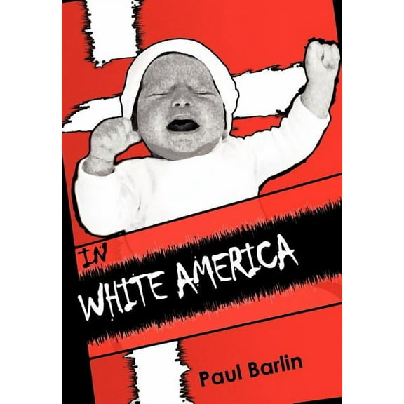 In White America : Interracial Children and Adoption (Hardcover)