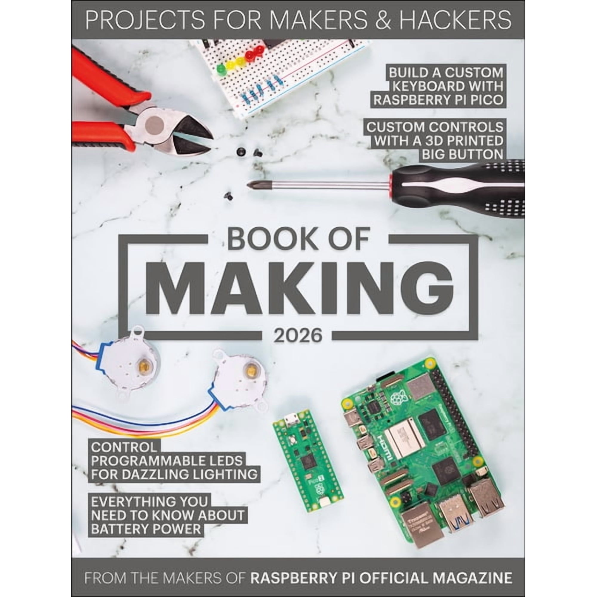 Book of Making 2026: Projects for Makers and Hackers (Paperback)
