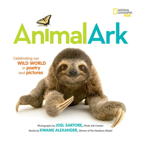 Animal Ark: Celebrating Our Wild World in Poetry and Pictures (Hardcover)
