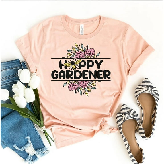 Happy Gardener T-shirt Plant Shirt Spring Flowers Gift Positivity Tee Motivational Top Botanical Lovers Gardening Garden Lover Woman Flower Best