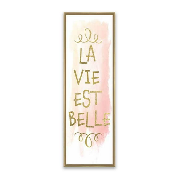 Artissimo Designs La Vie Est Belle Toile embellie encadrée - 12L x 36H x 2D