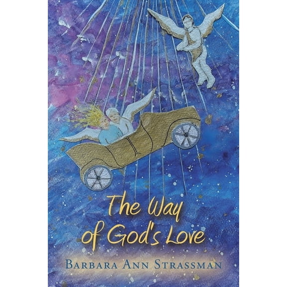 The Way of God's Love, (Paperback)