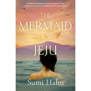 The Mermaid from Jeju -- Sumi Hahn