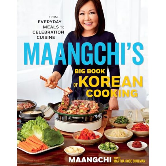 Pre-Owned Maangchi's Big Book Of Korean Cooking: From Everyday Meals to Celebration CuisineAuthentic Korean Recipes for Every Home Cook, 9781328988126, 1328988120, Hardcover,